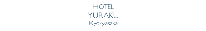 Hotel Yuraku Kyo-Yasaka
